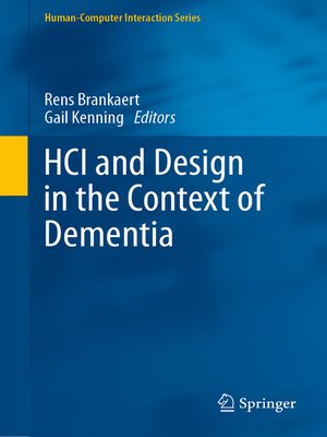 cover image of HCI and Design in the Context of Dementia